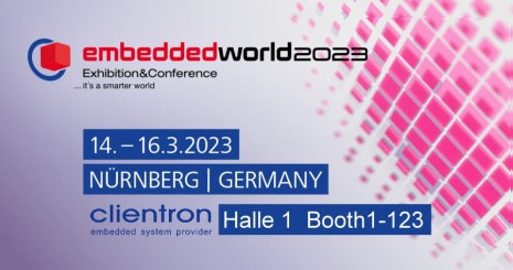 Clientron invites you to attend the EmbeddedWorld 2023 in Nuremberg, Germany