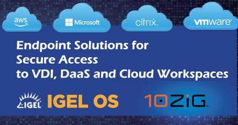 Clientron Offers IGEL and 10ZiG Endpoint Solutions for Secure Access to VDI, DaaS and Cloud Workspaces